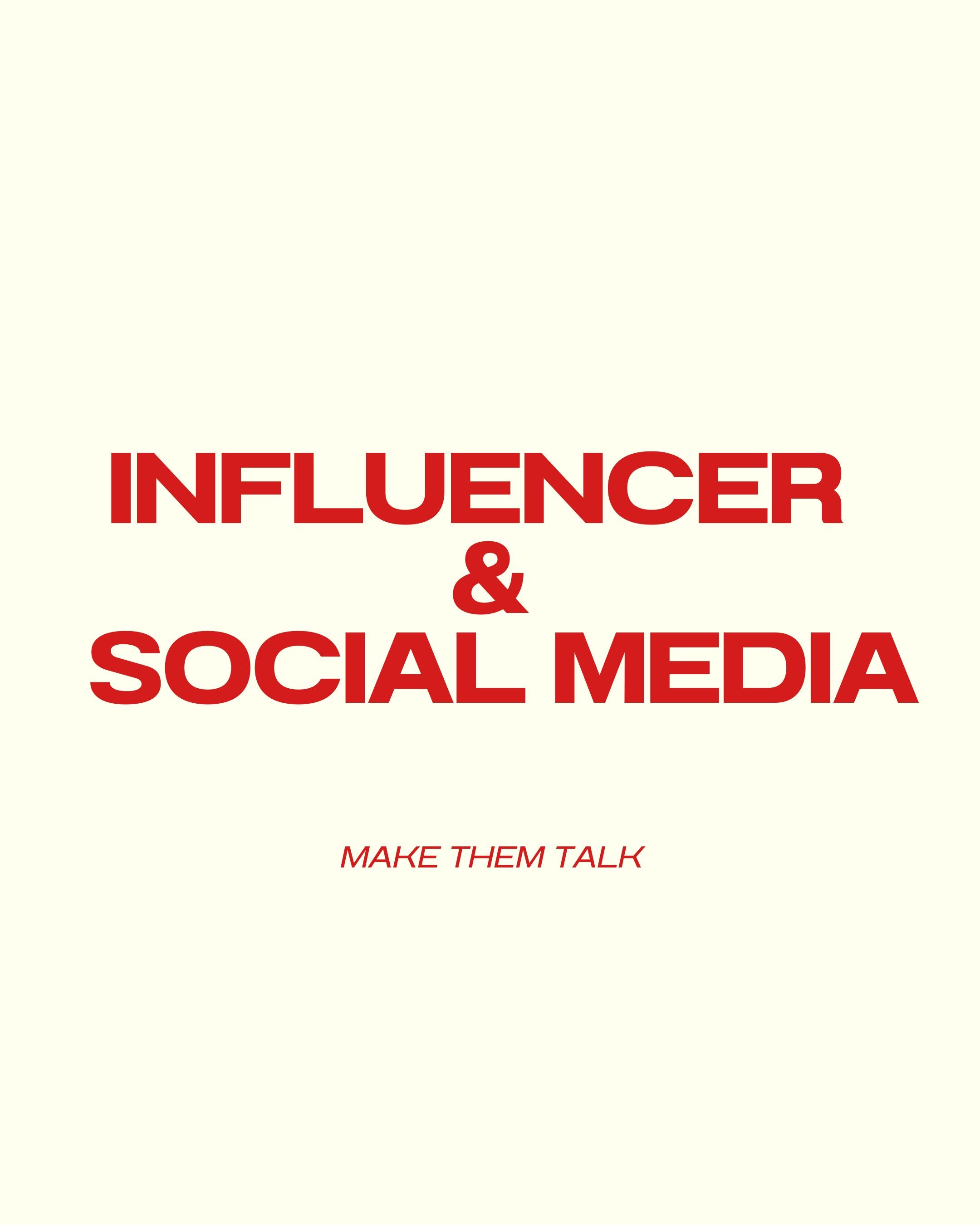 INFLUENCER & SOCIAL MEDIA
